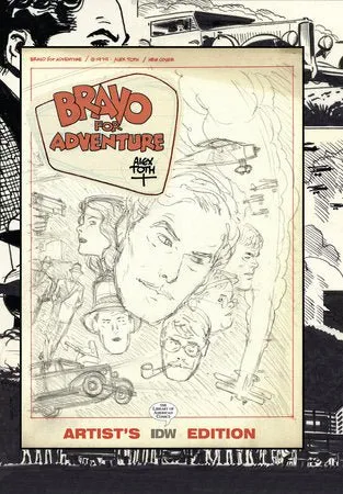 Alex Toth Bravo For Adventure Artist Edition HC 2nd Printing