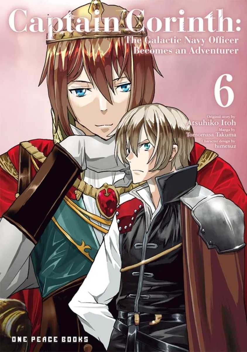Captain Corinth GN Vol 06: The Galactic Navy Officer Becomes An Adventurer GN