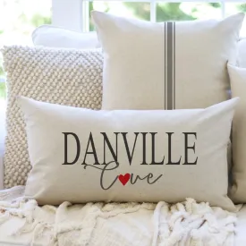 Custom Hometown LOVE pillow