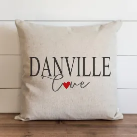 Danville Love Pillow