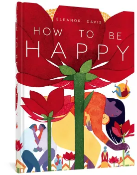 How To Be Happy HC by Eleanor Davis