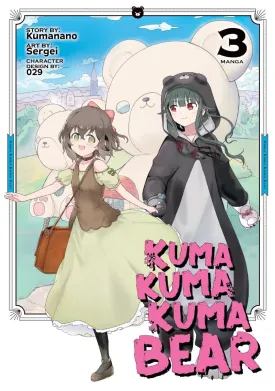 Kuma Kuma Kuma Bear (Manga) Vol. 03