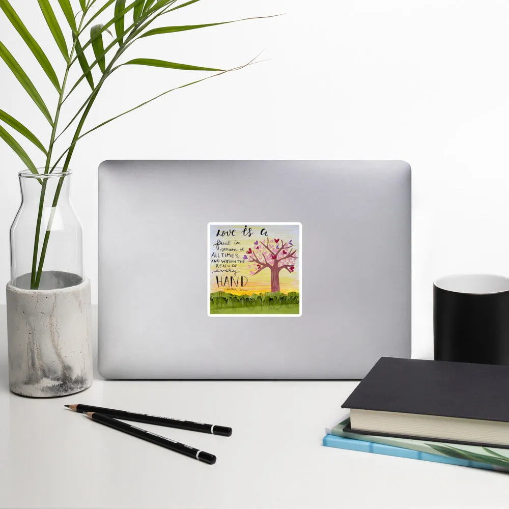 Love is a Fruit by Maren Studt, Bubble-free stickers