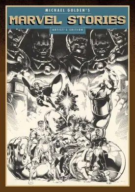 Michael Golden's Marvel Stories Artist's Edition HC