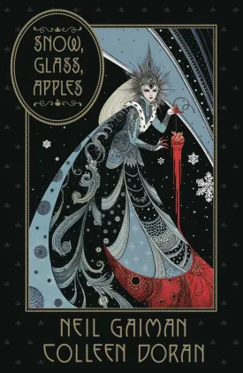 Neil Gaiman's Snow, Glass, Apples HC