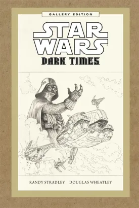 Star Wars Dark Times Gallery Ed HC