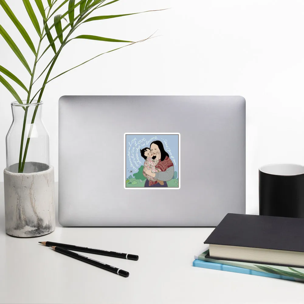 We Become What We Love by Shelley Thornton, Bubble-free stickers